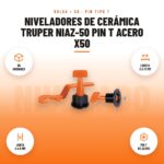 Niveladores de Cerámica Truper NIAZ-50 Pin T Acero x50: imagen promocional con 50 unidades, loseta 3 a 17 mm, junta 2 a 6 mm, pin t de acero