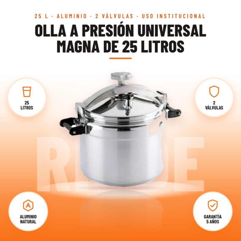 Olla a Presión Universal Magna de 25 Litros: imagen promocional con 25 litros, 2 válvulas, aluminio natural, garantía 5 años