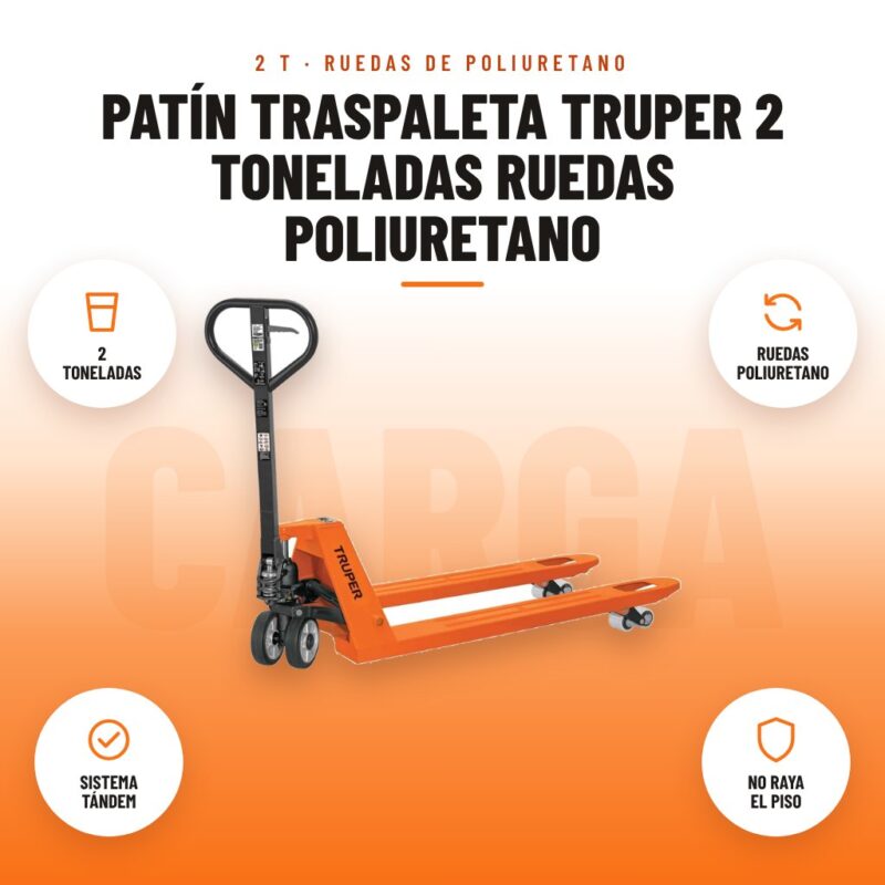 Patín Traspaleta Truper 2 Toneladas Ruedas Poliuretano: imagen promocional con 2 toneladas, ruedas poliuretano, sistema tándem, no raya el piso