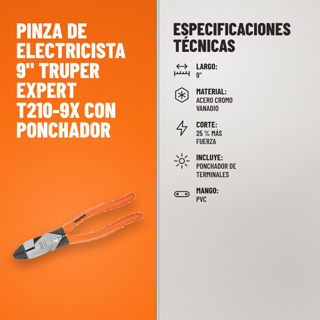 Especificaciones técnicas de Pinza de Electricista 9" Truper Expert T210-9X con Ponchador
