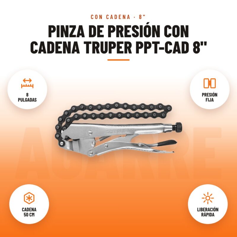 Pinza de Presión con Cadena Truper PPT-CAD 8": imagen promocional con 8 pulgadas, presión fija, cadena 50 cm, liberación rápida
