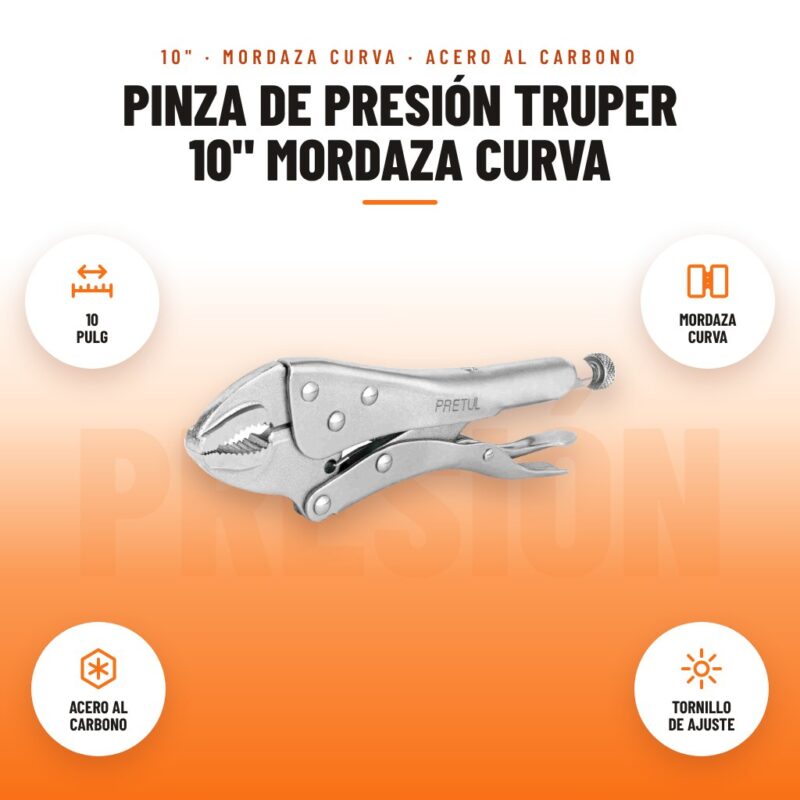 Pinza de Presión Truper 10" Mordaza Curva: imagen promocional con 10 pulg, mordaza curva, acero al carbono, tornillo de ajuste