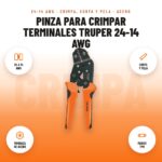 Pinza para Crimpar Terminales Truper 24-14 AWG: imagen promocional con 24 a 14 awg, corta y pela, mordaza de acero, mango tpr