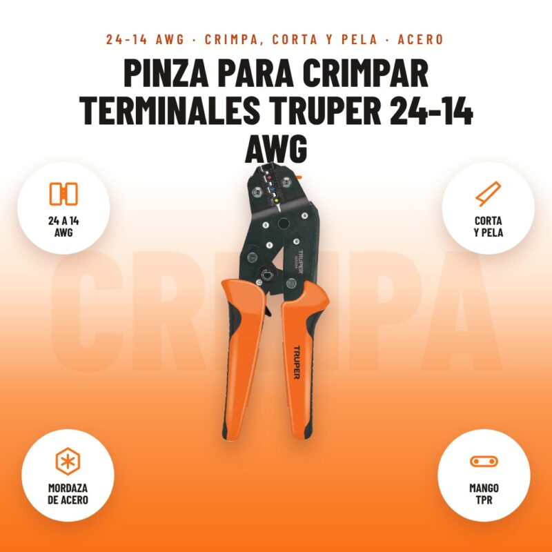 Pinza para Crimpar Terminales Truper 24-14 AWG: imagen promocional con 24 a 14 awg, corta y pela, mordaza de acero, mango tpr