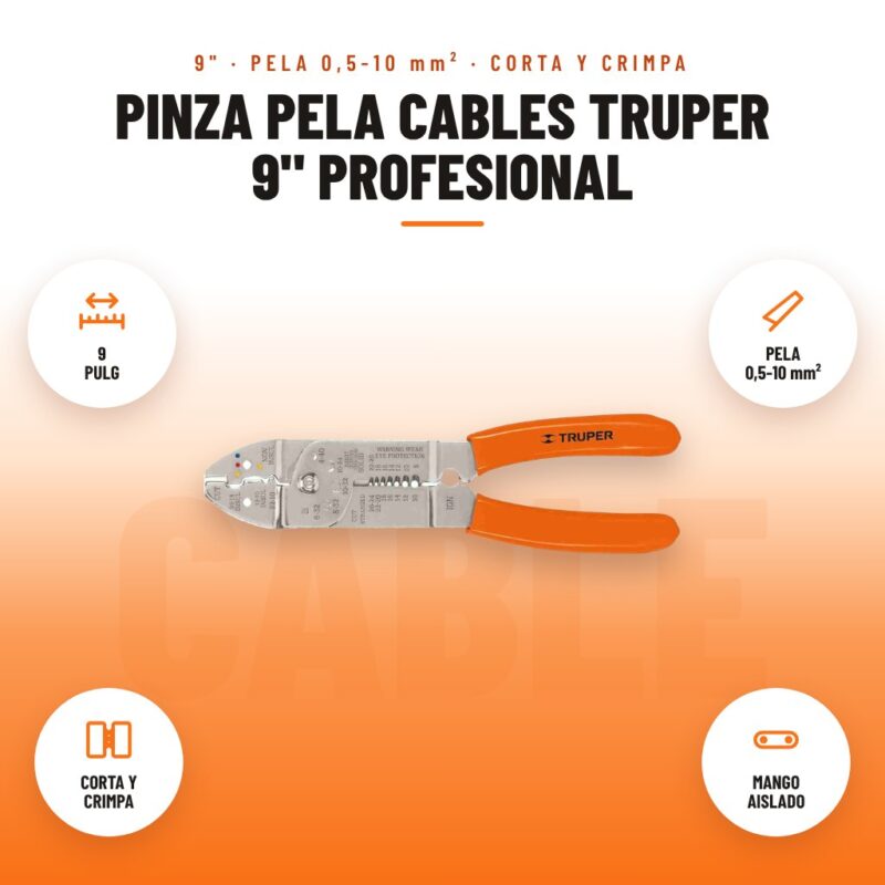 Pinza Pela Cables Truper 9" Profesional: imagen promocional con 9 pulg, pela 0,5-10 mm², corta y crimpa, mango aislado