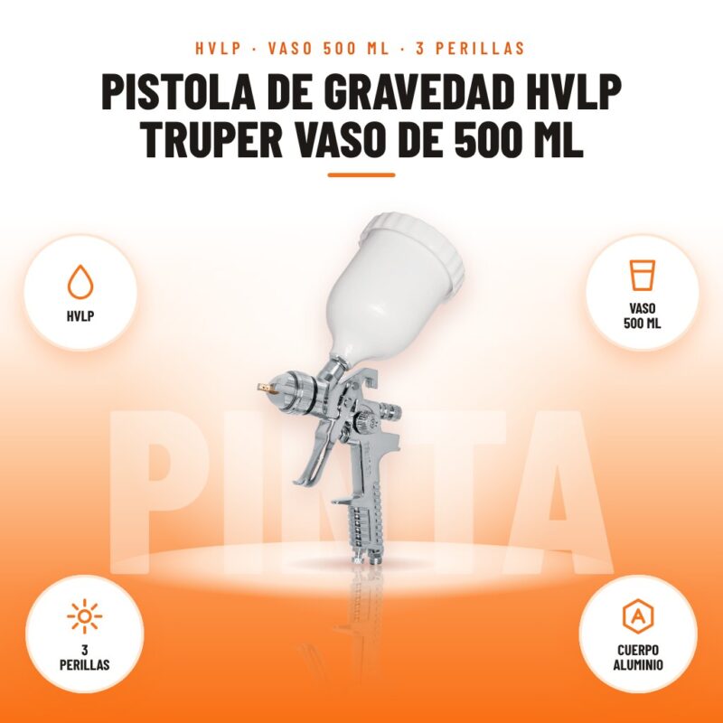 Pistola de Gravedad HVLP Truper Vaso de 500 ml: imagen promocional con hvlp, vaso 500 ml, 3 perillas, cuerpo aluminio