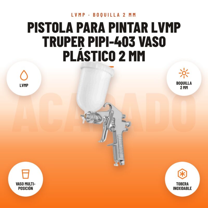 Pistola para Pintar LVMP Truper PIPI-403 Vaso Plástico 2 mm: imagen promocional con lvmp, boquilla 2 mm, vaso multi- posición, tobera inoxidable