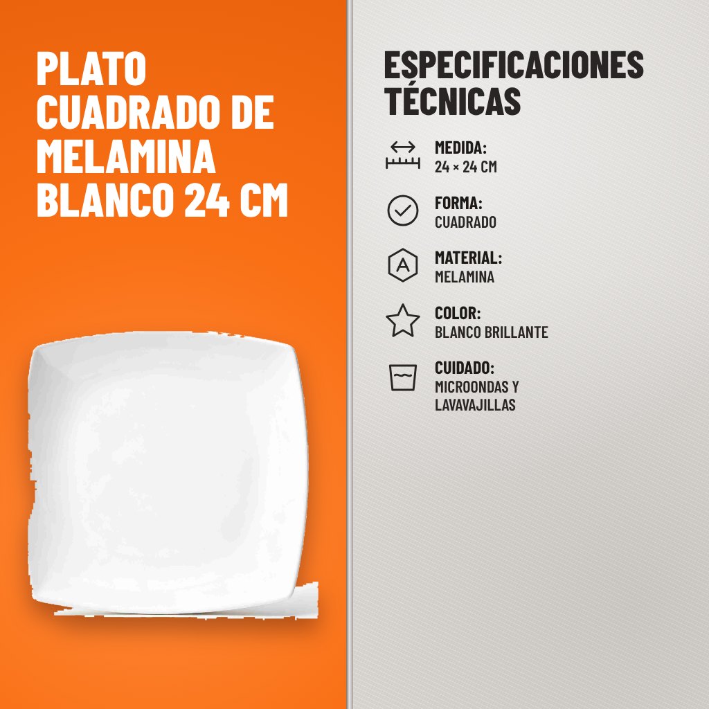 Especificaciones técnicas de Plato Cuadrado de Melamina Blanco 24 cm