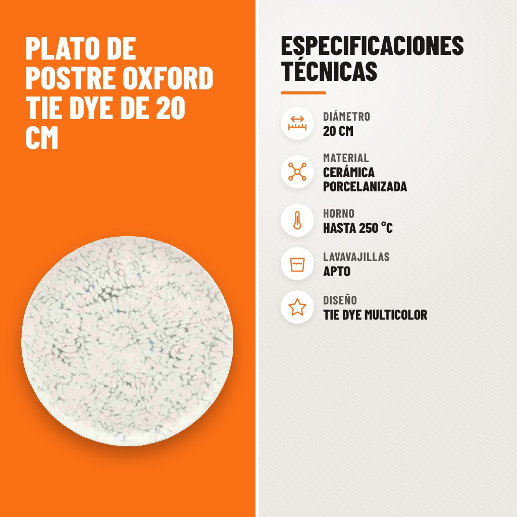 Especificaciones técnicas de Plato de Postre Oxford Tie Dye de 20 cm