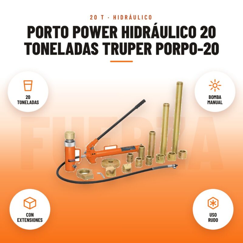 Porto Power Hidráulico 20 Toneladas Truper PORPO-20: imagen promocional con 20 toneladas, bomba manual, con extensiones, uso rudo