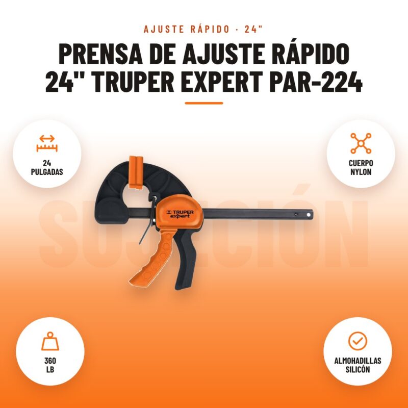 Prensa de Ajuste Rápido 24" Truper Expert PAR-224: imagen promocional con 24 pulgadas, cuerpo nylon, 360 lb, almohadillas silicón