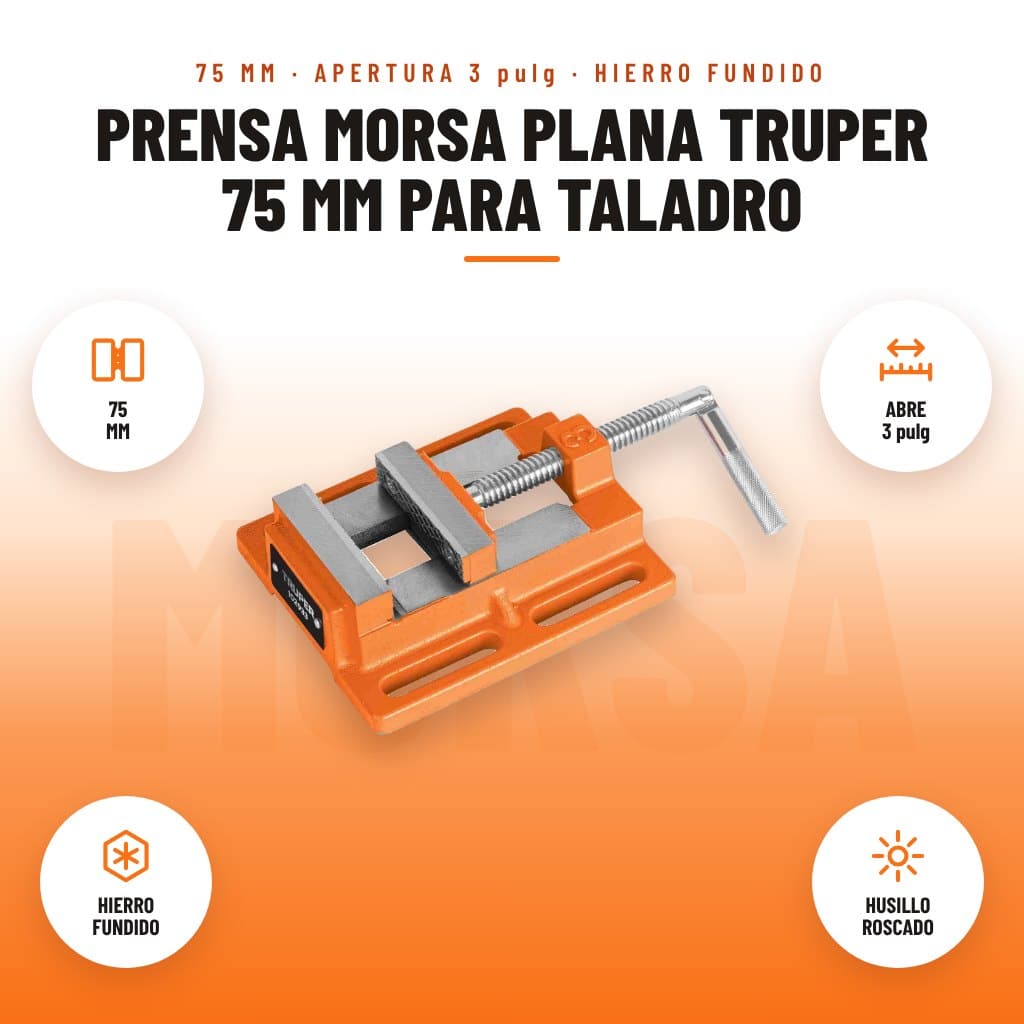 Prensa Morsa Plana Truper 75 mm para Taladro: imagen promocional con 75 mm, abre 3 pulg, hierro fundido, husillo roscado