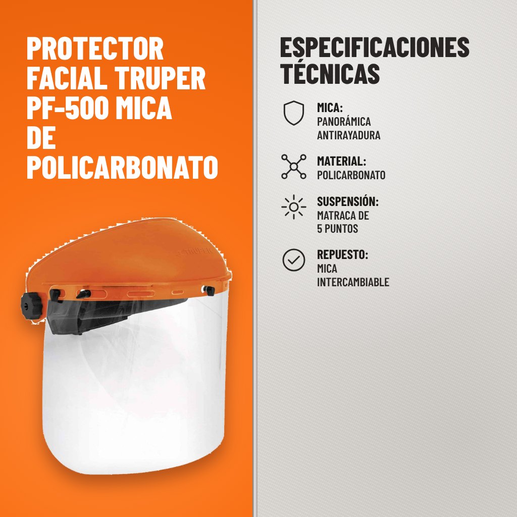 Especificaciones técnicas de Protector Facial Truper PF-500 Mica de Policarbonato