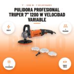 Pulidora Profesional Truper 7" 1200 W Velocidad Variable: imagen promocional con 1200 w, 7 pulgadas, 7 velocidades, mango tipo d