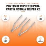 Puntas de Repuesto para Cautín Pistola Truper x2: imagen promocional con 2 puntas, punta cincel, punta cónica, alta temperatura