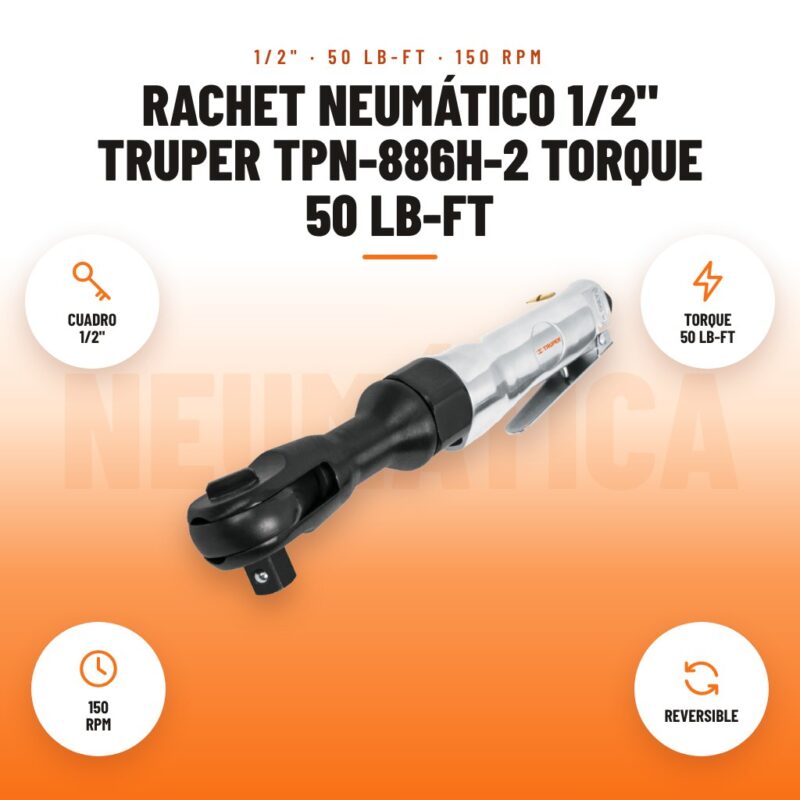 Rachet neumático 1/2" Truper TPN-886H-2 torque 50 lb-ft: imagen promocional con cuadro 1/2", torque 50 lb-ft, 150 rpm, reversible