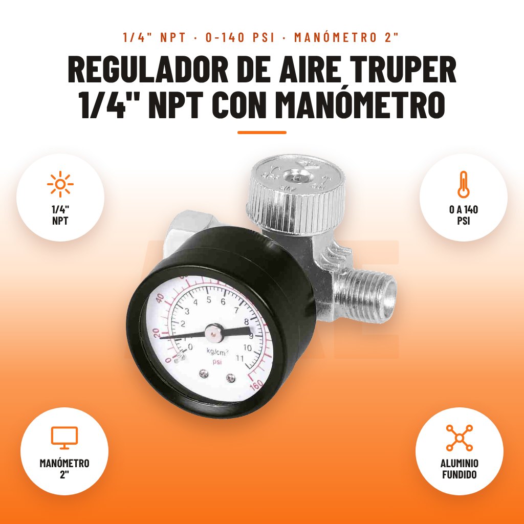 Regulador de Aire Truper 1/4" NPT con Manómetro: imagen promocional con 1/4" npt, 0 a 140 psi, manómetro 2", aluminio fundido