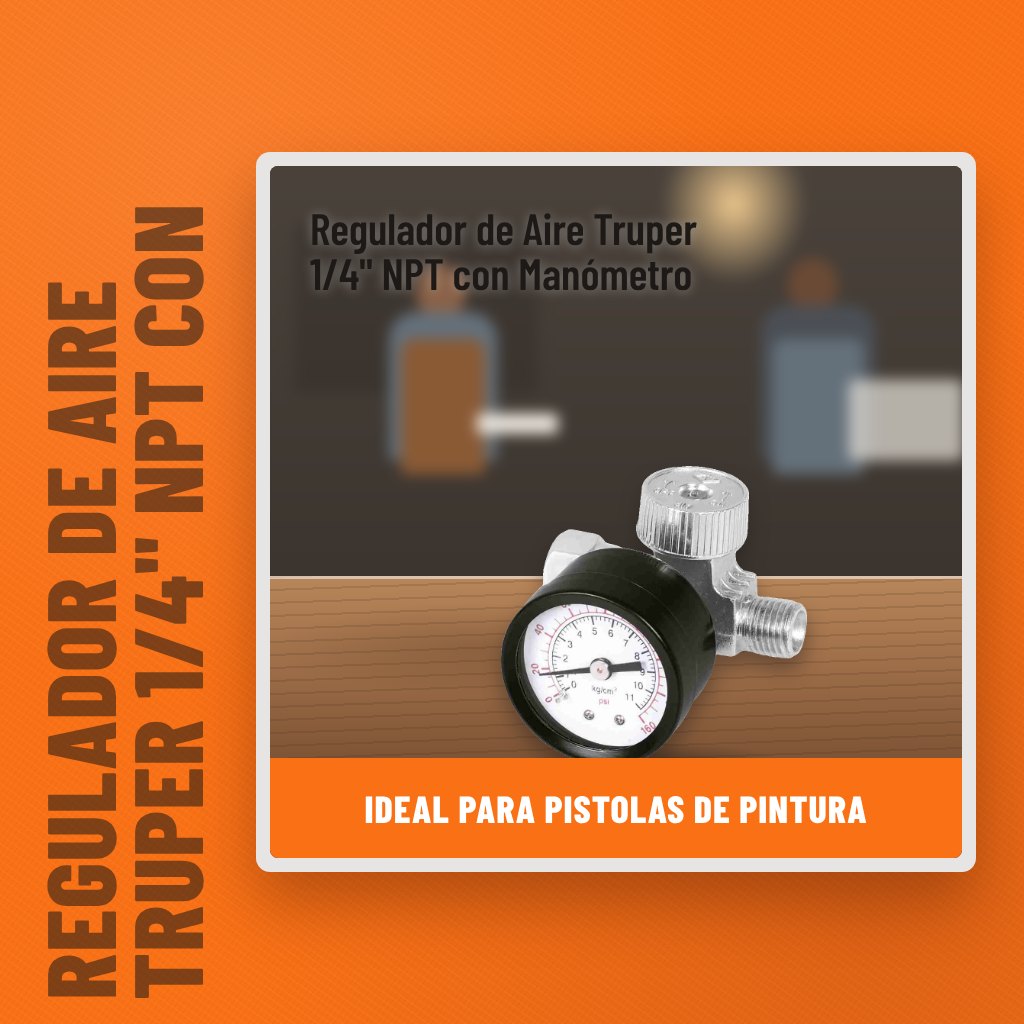 Regulador de Aire Truper 1/4" NPT con Manómetro en un taller con un profesional al fondo