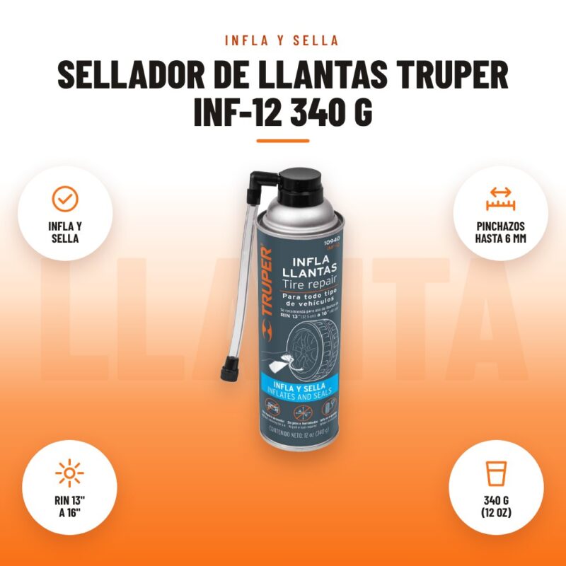 Sellador de Llantas Truper INF-12 340 g: imagen promocional con infla y sella, pinchazos hasta 6 mm, rin 13" a 16", 340 g (12 oz)