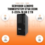 Servidor Lenovo ThinkSystem ST50 Xeon E-2324 16 GB 2 TB: imagen promocional con xeon e-2324, 16 gb ddr4 hasta 64 gb, disco 2 tb sata, turbo 4.5 ghz