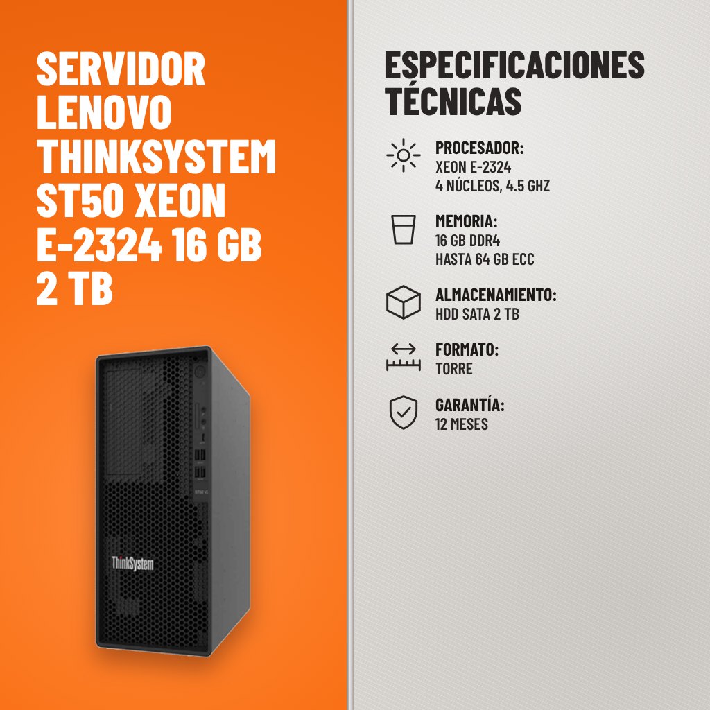 Especificaciones técnicas de Servidor Lenovo ThinkSystem ST50 Xeon E-2324 16 GB 2 TB