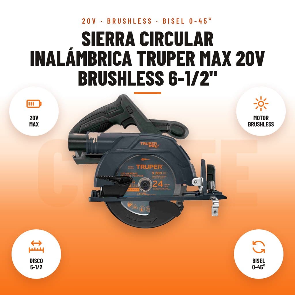 Sierra Circular Inalámbrica Truper MAX 20V Brushless 6-1/2": imagen promocional con 20v max, motor brushless, disco 6-1/2, bisel 0-45°