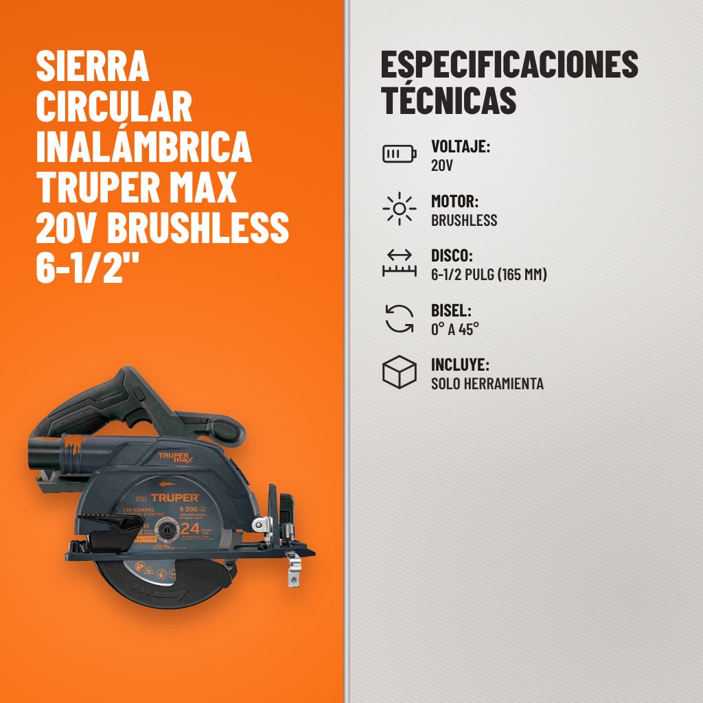 Especificaciones técnicas de Sierra Circular Inalámbrica Truper MAX 20V Brushless 6-1/2"