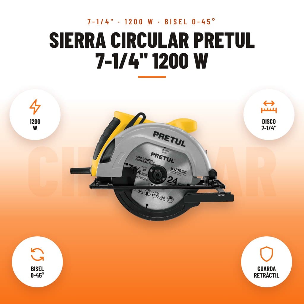 Sierra Circular Pretul 7-1/4" 1200 W: imagen promocional con 1200 w, disco 7-1/4", bisel 0-45°, guarda retráctil