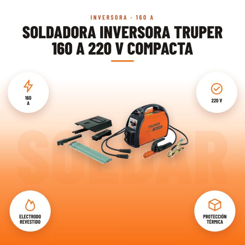 Soldadora Inversora Truper 160 A 220 V Compacta: imagen promocional con 160 a, 220 v, electrodo revestido, protección térmica