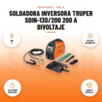 Soldadora Inversora Truper SOIN-130/200 200 A Bivoltaje: imagen promocional con 200 a, 127/220 v automático, electrodo revestido, ligera y compacta