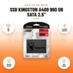 SSD Kingston A400 960 GB SATA 2.5": imagen promocional con 960 gb, lectura 560 mb/s, 10x más rápido*, sata 6 gb/s