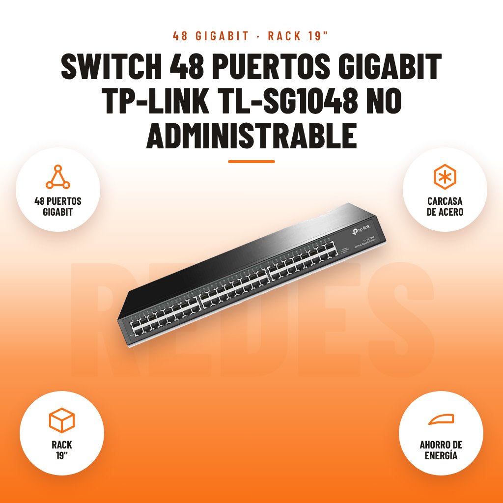 Switch 48 Puertos Gigabit TP-Link TL-SG1048 No Administrable: imagen promocional con 48 puertos gigabit, carcasa de acero, rack 19", ahorro de energía