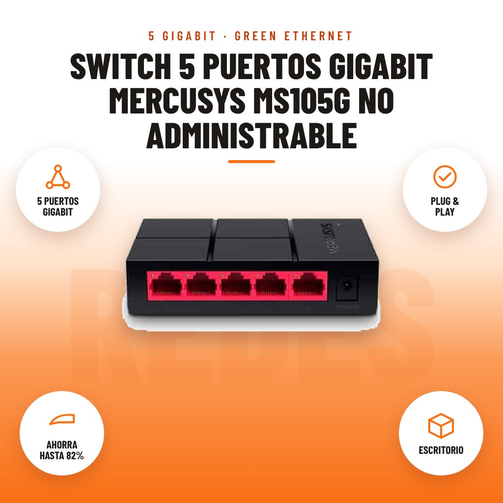 Switch 5 Puertos Gigabit Mercusys MS105G No Administrable: imagen promocional con 5 puertos gigabit, plug & play, ahorra hasta 82%, escritorio