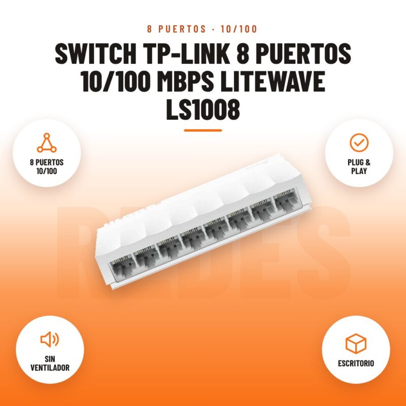 Switch TP-Link 8 puertos 10/100 Mbps LiteWave LS1008: imagen promocional con 8 puertos 10/100, plug & play, sin ventilador, escritorio