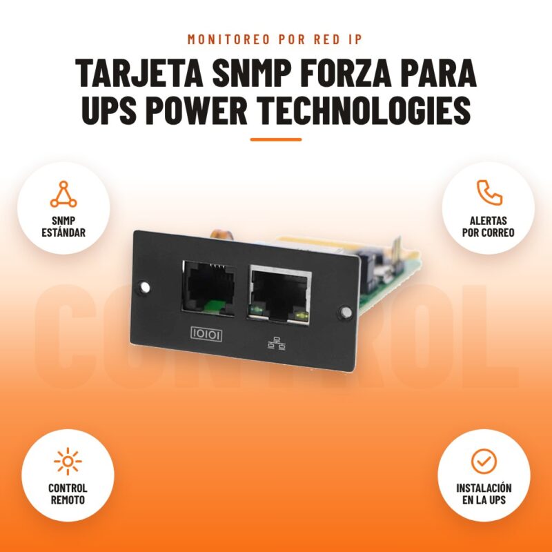 Tarjeta SNMP Forza para UPS Power Technologies: imagen promocional con snmp estándar, alertas por correo, control remoto, instalación en la ups