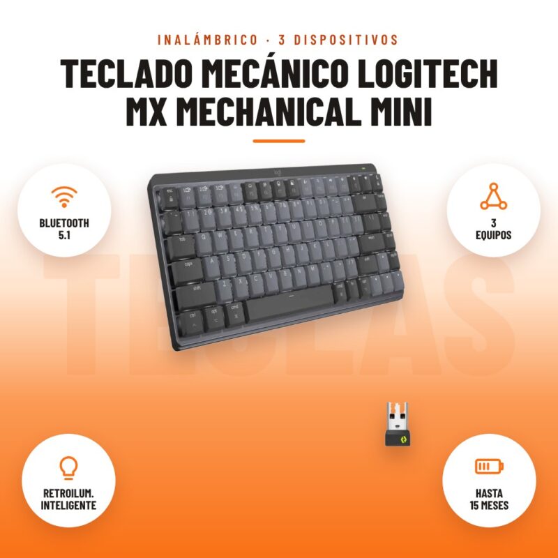 Teclado Mecánico Logitech MX Mechanical Mini: imagen promocional con bluetooth 5.1, 3 equipos, retroilum. inteligente, hasta 15 meses