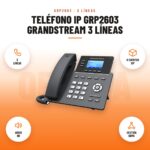 Teléfono IP GRP2603 Grandstream 3 Líneas: imagen promocional con 3 líneas, 6 cuentas sip, audio hd, gestión gdms
