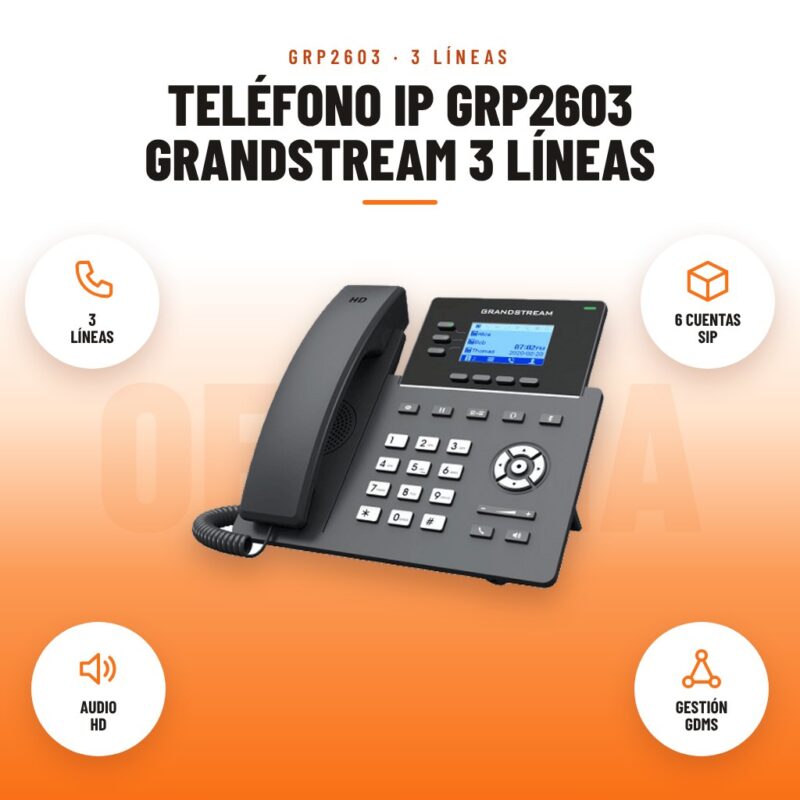 Teléfono IP GRP2603 Grandstream 3 Líneas: imagen promocional con 3 líneas, 6 cuentas sip, audio hd, gestión gdms