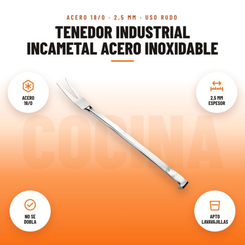Tenedor Industrial Incametal Acero Inoxidable: imagen promocional con acero 18/0, 2,5 mm espesor, no se dobla, apto lavavajillas