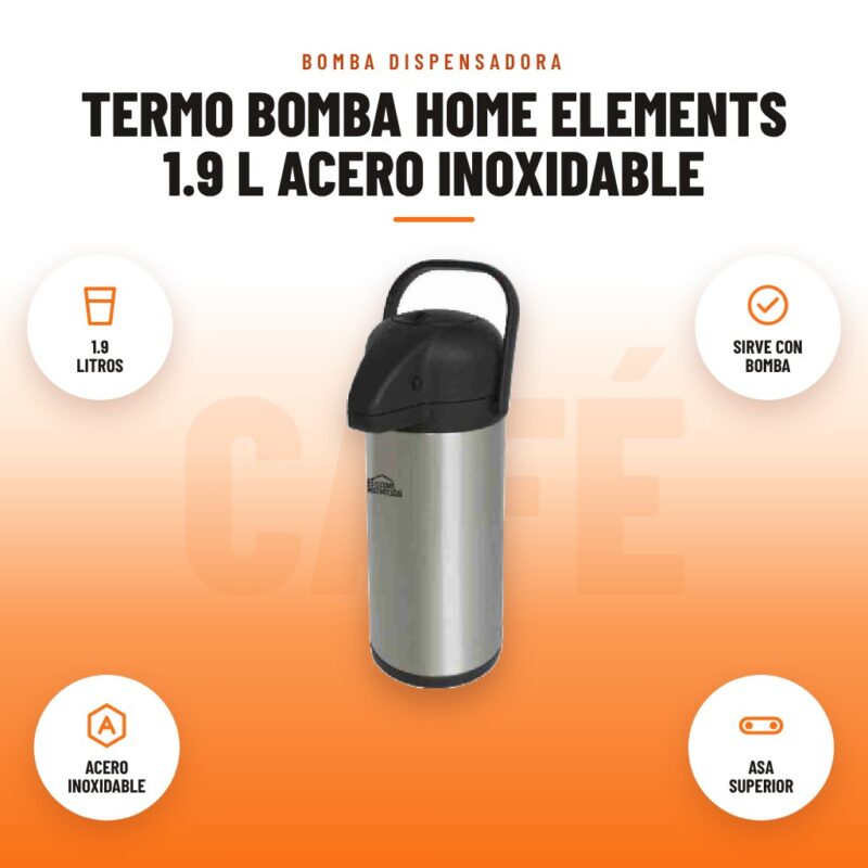 Termo Bomba Home Elements 1.9 L Acero Inoxidable: imagen promocional con 1.9 litros, sirve con bomba, acero inoxidable, asa superior