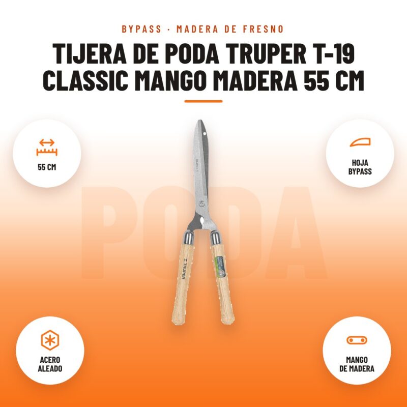 Tijera de Poda Truper T-19 Classic Mango Madera 55 cm: imagen promocional con 55 cm, hoja bypass, acero aleado, mango de madera