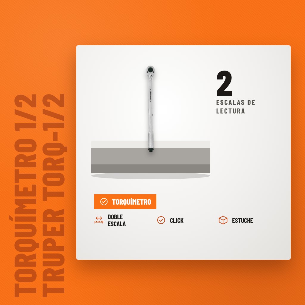 Torquímetro 1/2 Truper TORQ-1/2 Doble Escala Click sobre soporte con sus beneficios principales