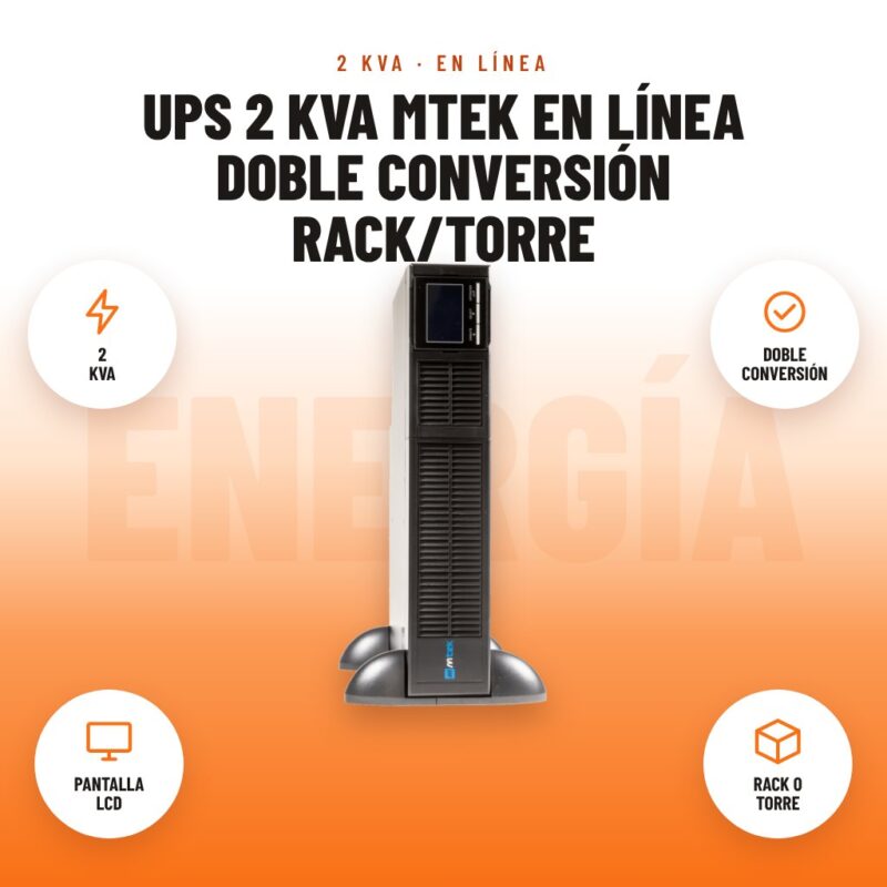 UPS 2 kVA Mtek en Línea Doble Conversión Rack/Torre: imagen promocional con 2 kva, doble conversión, pantalla lcd, rack o torre