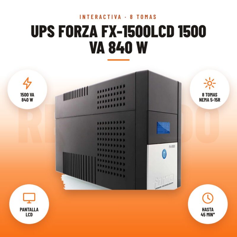 UPS Forza FX-1500LCD 1500 VA 840 W: imagen promocional con 1500 va 840 w, 8 tomas nema 5-15r, pantalla lcd, hasta 45 min*