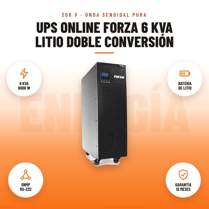 UPS Online Forza 6 kVA Litio Doble Conversión: imagen promocional con 6 kva 6000 w, batería de litio, snmp rs-232, garantía 12 meses