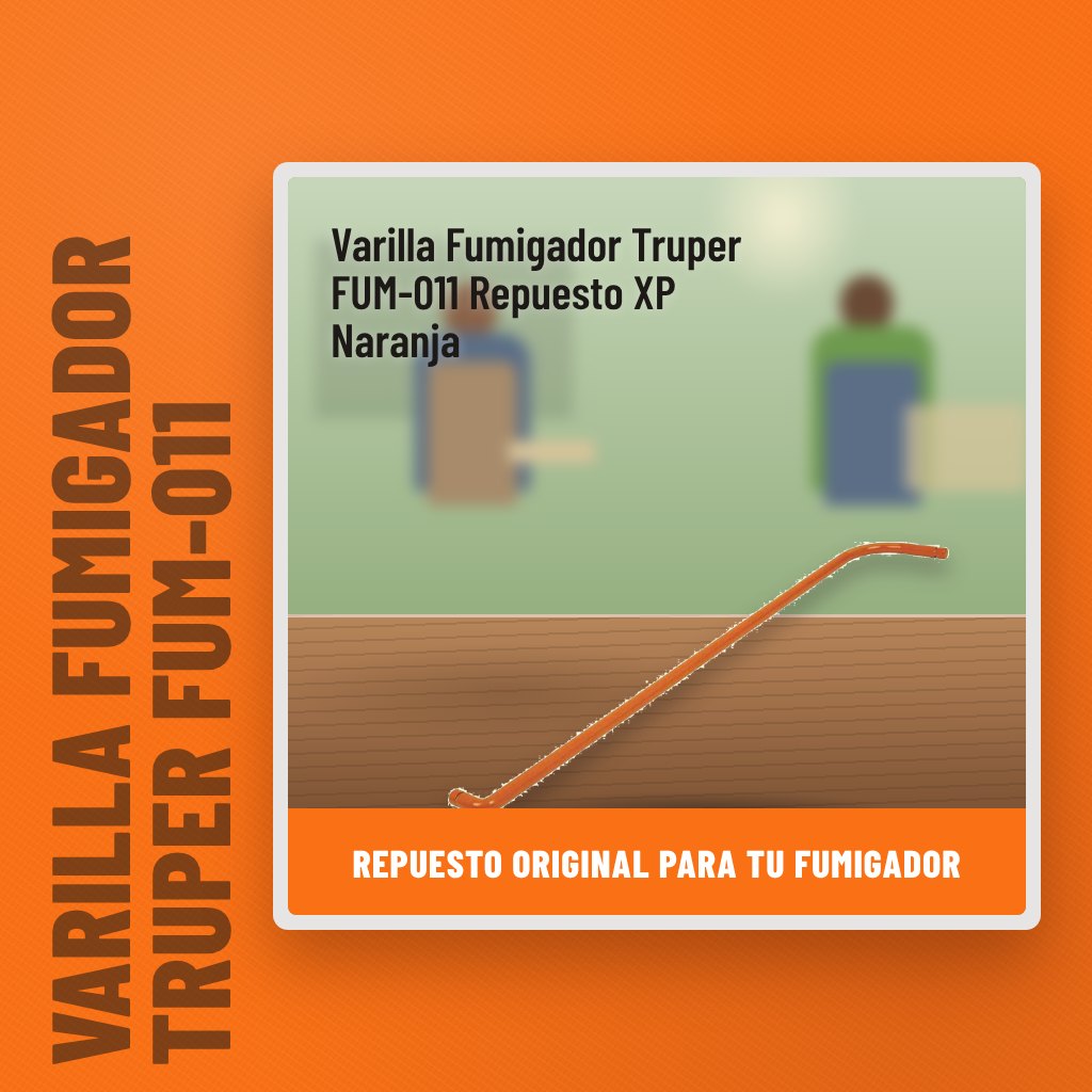 Varilla Fumigador Truper FUM-011 Repuesto XP Naranja en la finca con un profesional al fondo