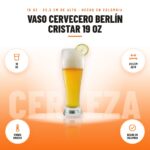 Vaso Cervecero Berlín Cristar 19 oz: imagen promocional con 19 oz, 22,5 cm alto, fondo grueso, hecho en colombia