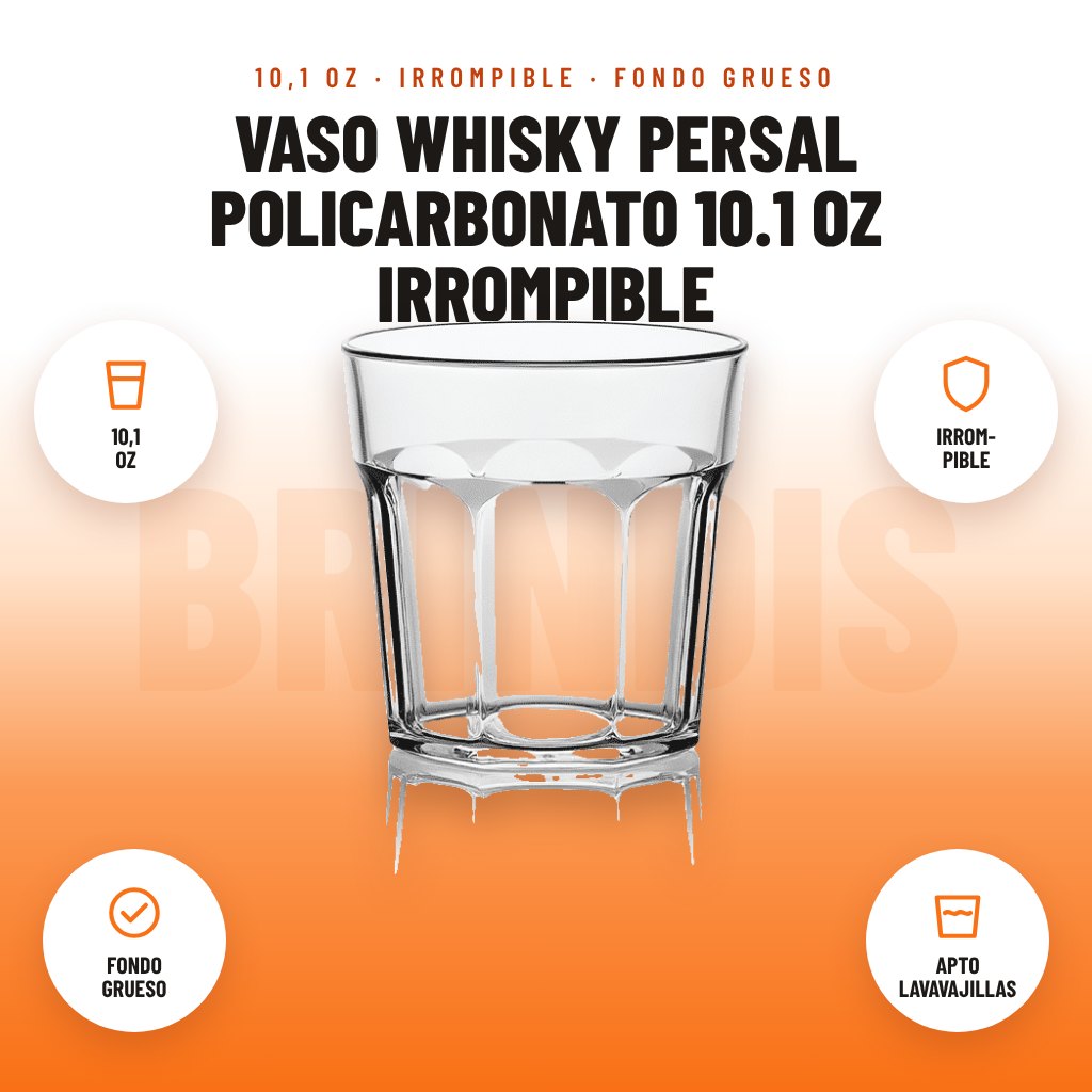 Vaso Whisky Persal Policarbonato 10.1 oz Irrompible: imagen promocional con 10,1 oz, irrom- pible, fondo grueso, apto lavavajillas